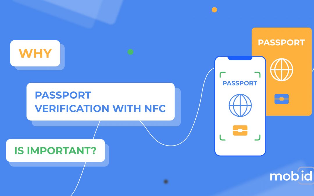 Importance of a passport verification with NFC